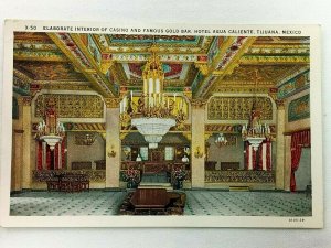 Vintage Postcard Interior Casino & Famous Gold Bar Agua Caliente Tijuana Mexico