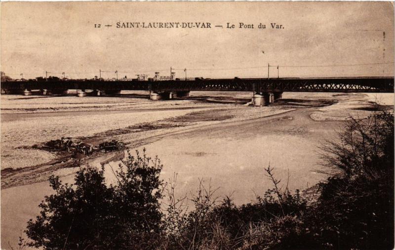 CPA St-LAURENT-du-VAR - Le Pont du Var (351212)