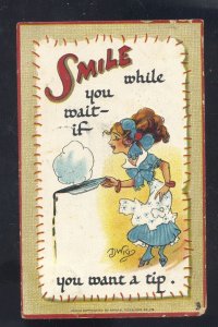 ARTIST SIGNED DWIG WAITRESS COOK WOMAN SMILE FOR A TIP VINTAGE POSTCARD