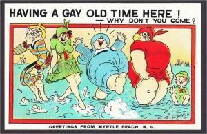 Myrtle Beach SC Having A Gay Old Time Risque Seaside Comic Postcard 1920s-1930s
