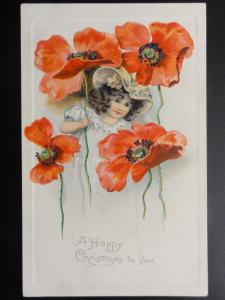 A Happy Christmas to You GIRL & POPPIES - Pub by Raphael Tucks, Artistic Series