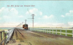 One Mile Bridge Over Hampton River Vintage Postcard - Trolley Car