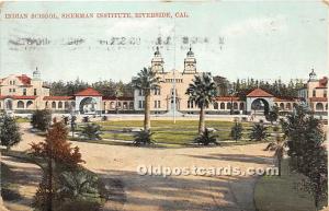 Indian School, Sherman Institute Riverside, California, CA, USA Indian 1909 c...