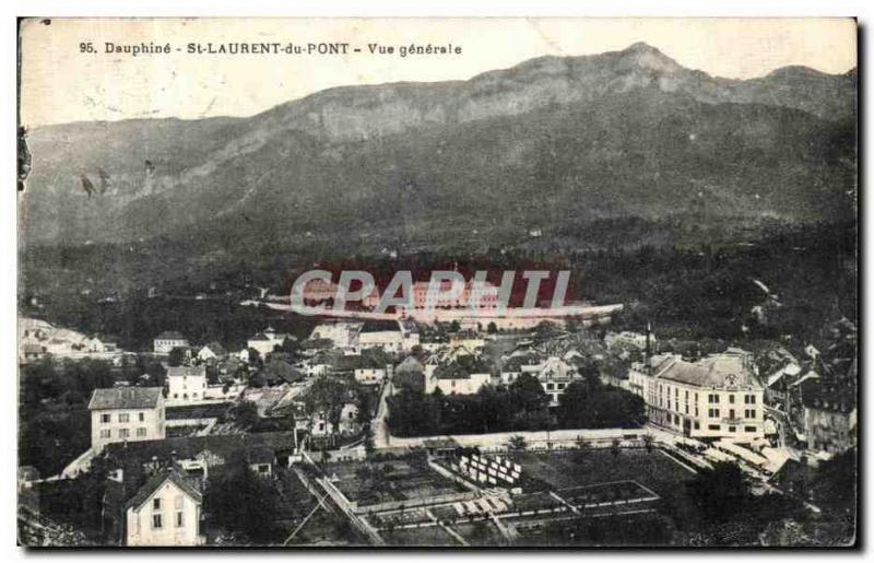 Old Postcard Dauphine St Laurent du Pont in Vue Generale