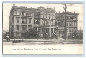 C. 1910 Medical Department, Tulane University, New Orleans, LA. Postcard F146E