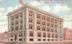 Vintage Postcard 1910 The Home Of Topeka Daily Capital Pub. Arthur Capper Kansas