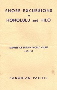 Shore Excursions To Honolulu Hilo Empress Of Britain 1931 World Cruise Ship Book