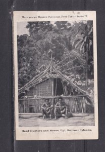 SOLOMON ISLANDS, UGI, HEAD HUNTERS & HOUSE, c1910 Melanesian Mission ppc.