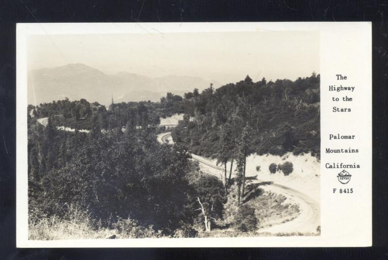 RPPC PALOMAR MOUNTAINS CALIFORNIA HIGHWAY OF THE STARS REAL PHOTO POSTCARD