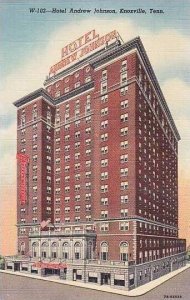 Tennessee Knoxville Hotel Andrew Johnson Curteich