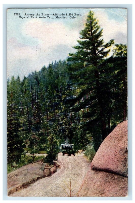 1916 Among The Pines Crystal Park Auto Trip Car Manitou Colorado CO Postcard