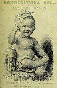 1876 World's Fair Horticultural Hall Baby Contest Adorable Smiling Baby &K