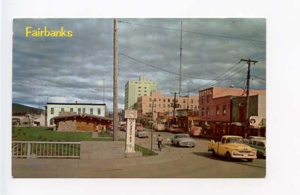 Fairbanks AK Street View Old Cars Trucks Vintage Store Fronts Postcard