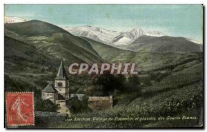 Old Postcard Luchon Village St. Aventine and Glacier White Gourcs