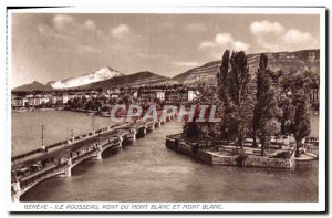 Old Postcard Geneve Ile Rousseau Pont Du Mont Blanc and Mont Blanc