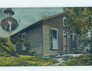 Divided-Back WESTERN - JESSE JAMES & IMAGE OF HIS HOUSE St. Joseph MO d1085
