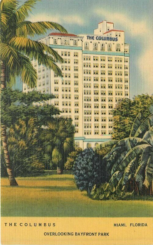 Florida Miami The Columbus Bayfront Hotel Colorpicture Postcard linen 22-855