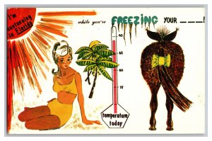 Vintage Postcard FL I'm Suntanning In Florida While Your Freezing Your _ _ _!