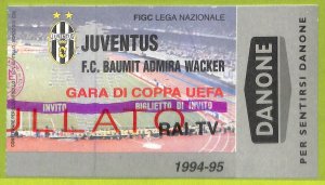 C2794- Vecchio BIGLIETTO PARTITA CALCIO 1994-95 JUVENTUS VS BAUMIT ADMIRA WACKER