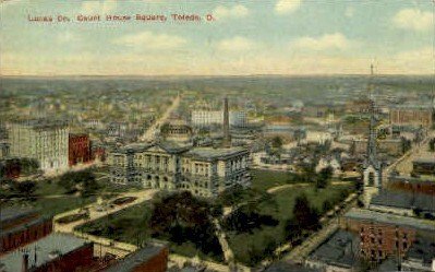 Lucas County Court House - Toledo, Ohio