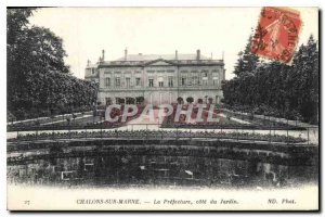 Old Postcard Chalons sur Marne la Prefecture Cote Jardin