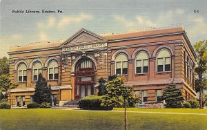 Public Library Easton, Pennsylvania PA  