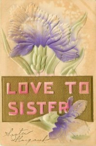 Love to Sister Embossed Hand Colored Postcard