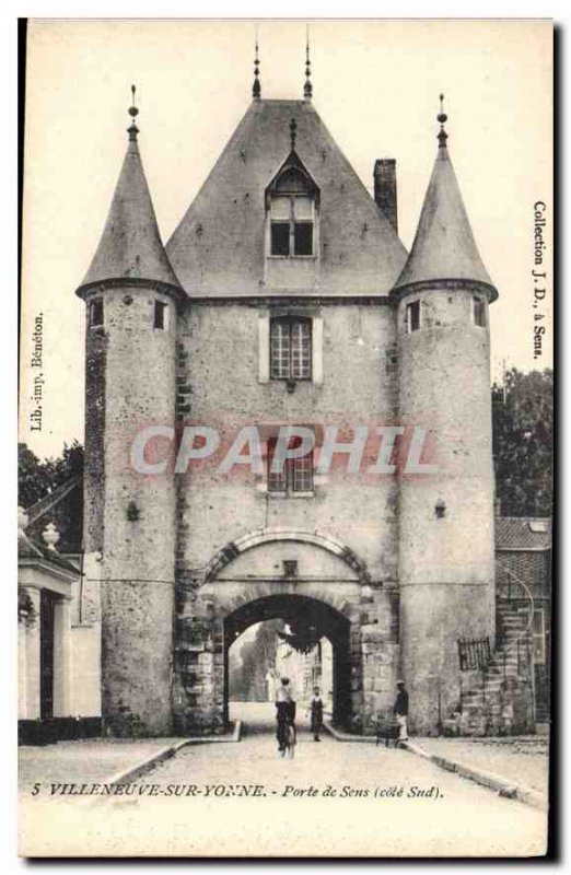 Old Postcard Villeneuve sur Yonne Sens Gate South coast