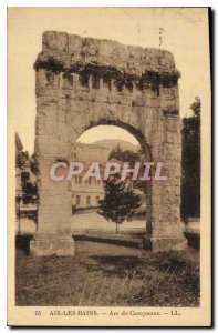 Old Postcard Aix les Bains Arc of Campanus