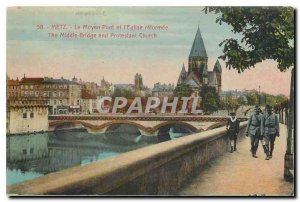 Old Postcard Metz Middle Bridge and reformed Eglse