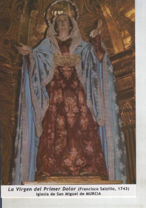 Postal 011745: Virgen Ntra Sra del primer dolor, iglesia de san miguel de Murcia