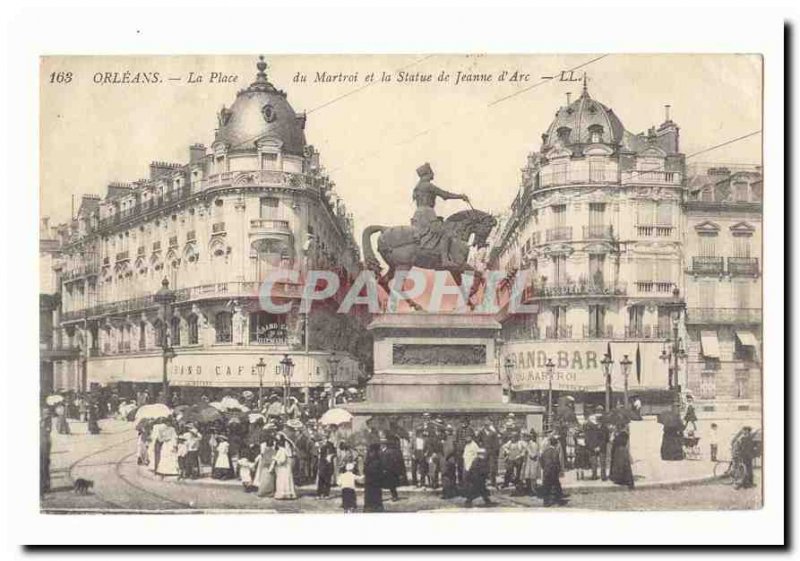 Old Postcard Orleans Place du Martroi and the statue of Jeanne d & # 39Arc (a...