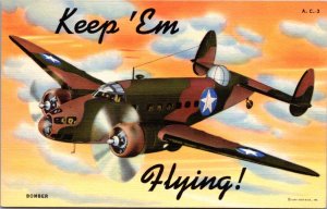 Linen Postcard Large Letter Keep 'Em Flying A.C.-3 Bomber