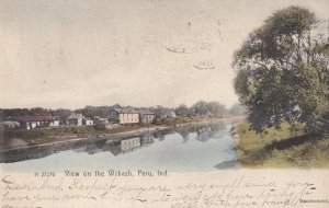 PERU, Indiana, PU-1908; View On The Wabash