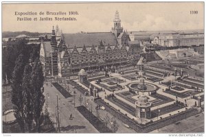 BRUXELLES, Belgium, 1910; Exposition De Buxelles 1910, Pavillon Et Jardins Ne...