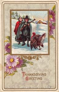 Thanksgiving Greeting 1912 Postcard Pilgrims With Gun Confront Turkey