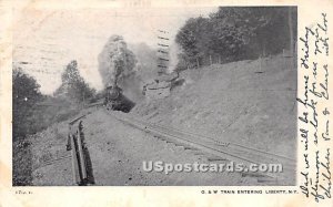 O & W Train Entering - Liberty, New York NY  