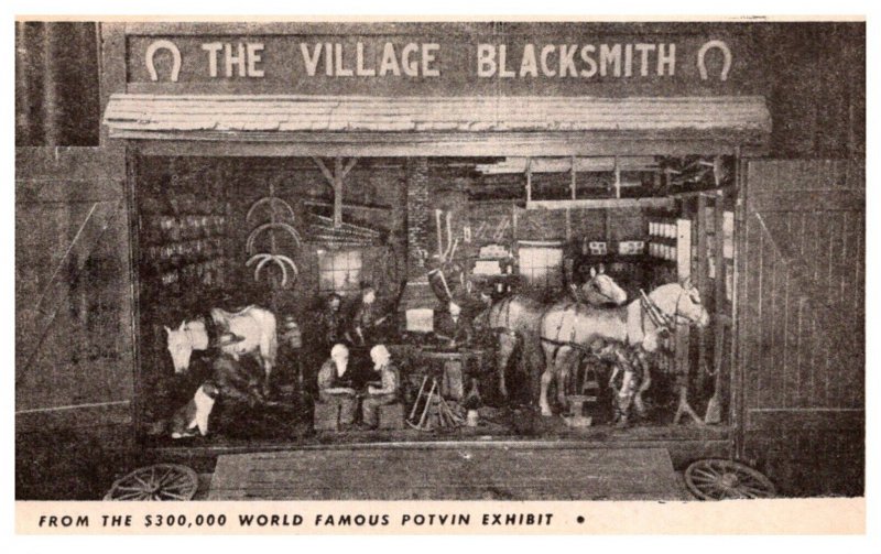 New York  World's Fair The Village Blacksmith , Famous Potvin Exhibit