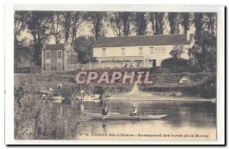 Conde Ste libiaire Old Postcard Restaurant of the banks of the Marne