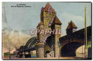 Postcard Mainz Old Bridge to William & # 39Empereur