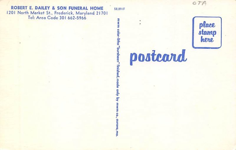 Funeral Home Post Card Robert E. Dailey & Son Funeral Home Frederick, MD USA ...