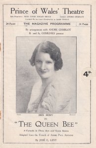 Iris Hoey in The Queen Bee Price Of Wales Comedy Old Theatre Programme