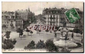 Old Postcard Belfort Place de la Republique and the Boulevard