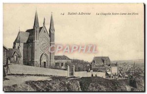 Postcard Old Sainte-Adresse The Chapel of Our Lady of the Waves