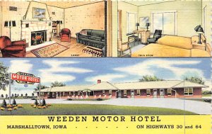 Weeden Motor Hotel Marshalltown, Iowa  