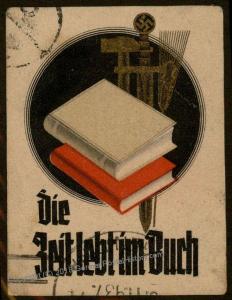 3rd Reich Nazi Book Publications Die Zeit lebt im Buch Propaganda Vignette 77478