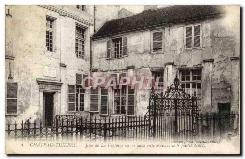 Old Postcard Chateau Thierry Jean de La Fontane is in this house July 8, 1621