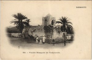 PC TADJOURAH VIEILLE MOSQUEE DJIBOUTI SOMALIA (A23724)