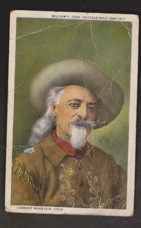 Buffalo Bill Cody, Lookout Mountain, Colorado - Used 1929 - Much Creasing