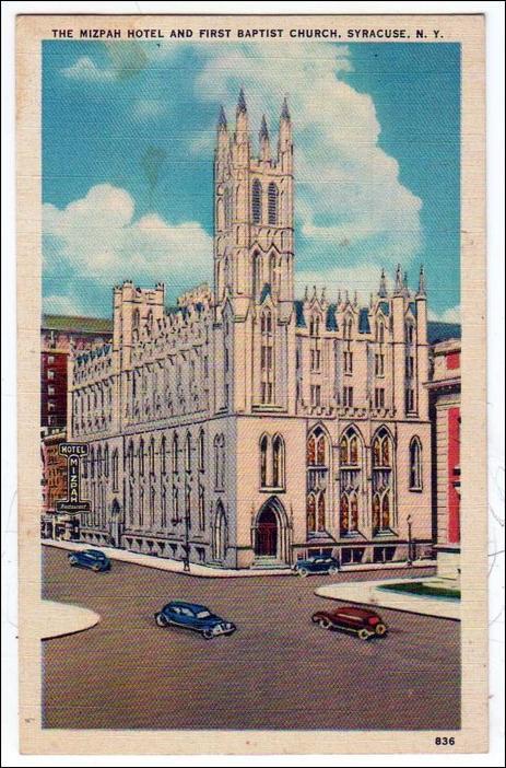 Mizpah Hotel & 1st Baptist Church, Syracuse NY